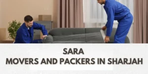 sara movers and packers in sharjah