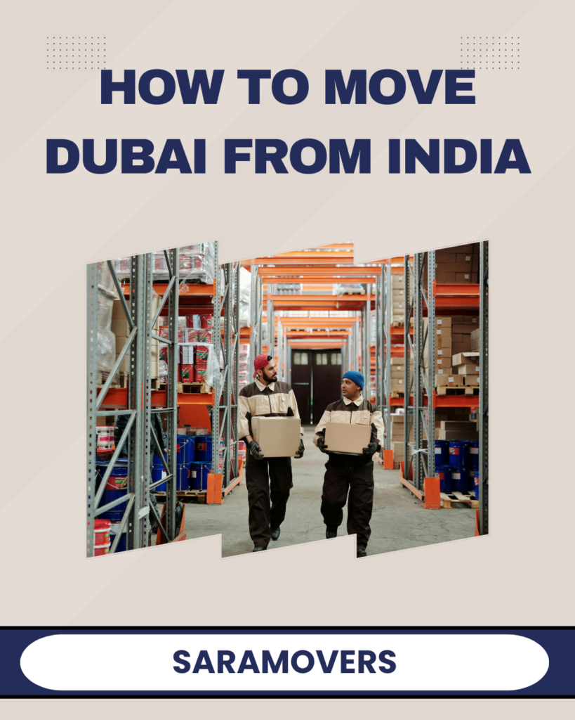 how to move dubai from india