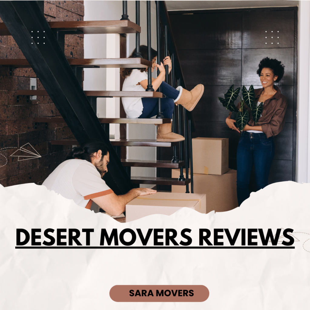 desert movers reviews